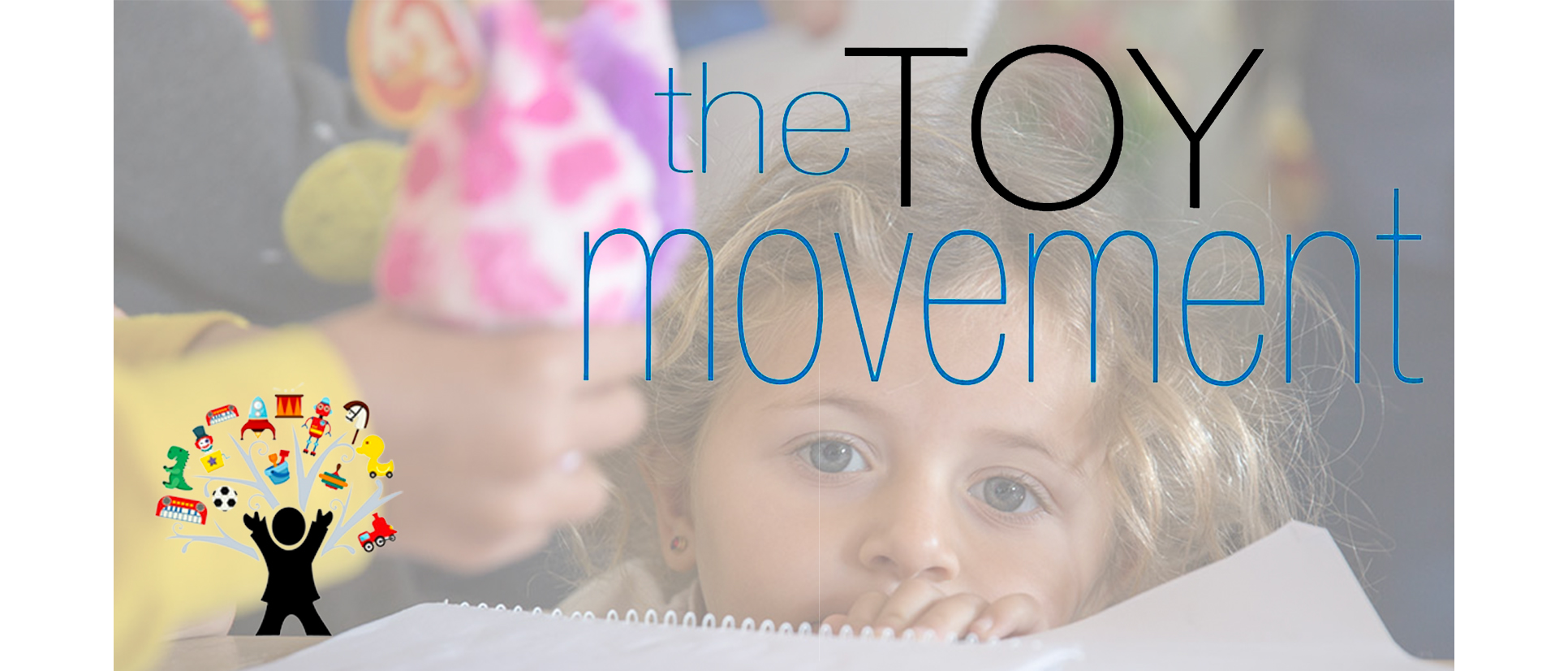 The Toy Movement