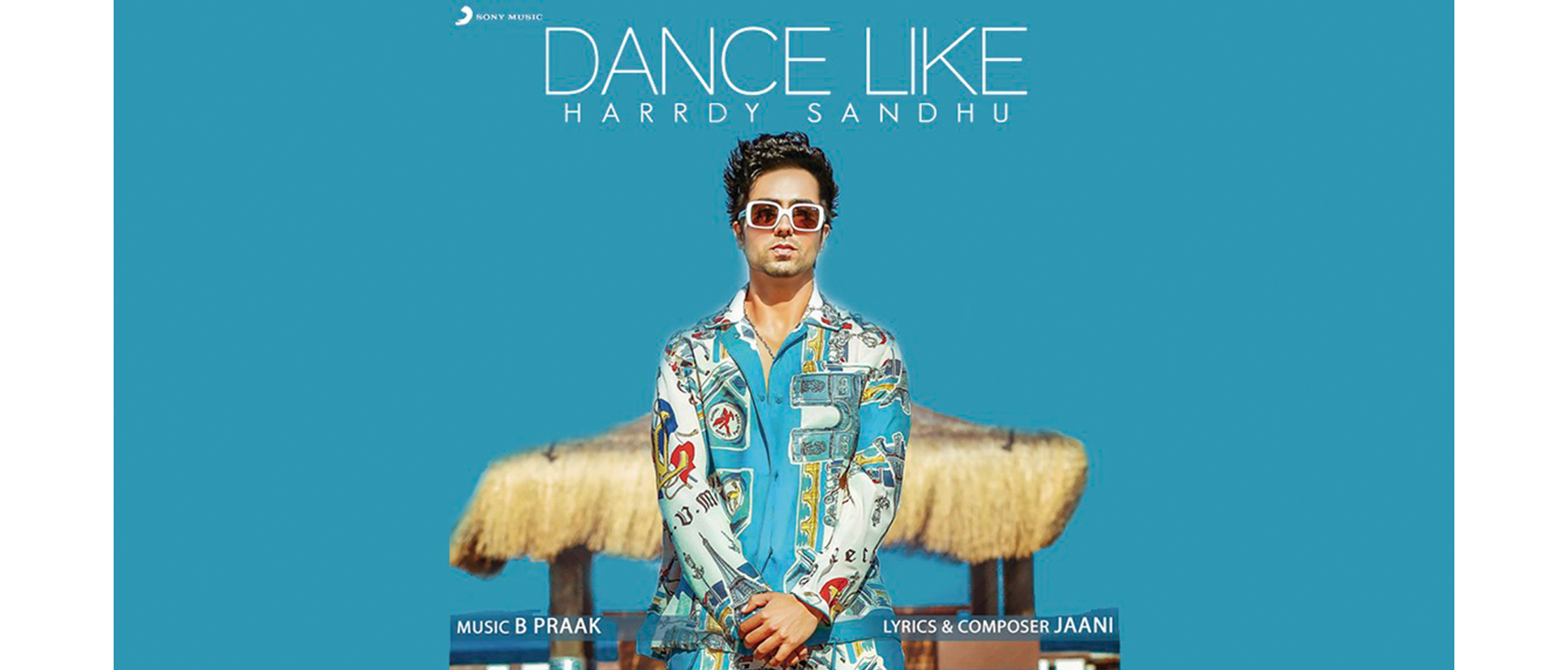 Harrdy Sandhu, Dance Like