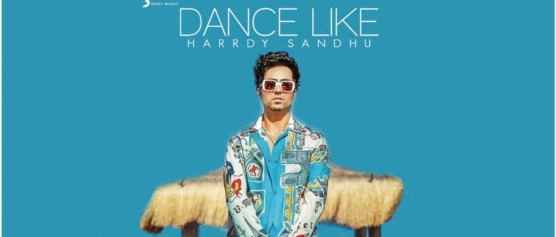 Harrdy Sandhu, Dance Like